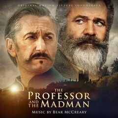 Bear McCreary - The Professor and the Madman (Original Motion Picture Soundtrack) (2019) FLAC