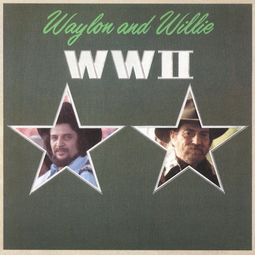 Waylon Jennings, Willie Nelson - WWII (1982) Hi-Res » HD music. Music ...